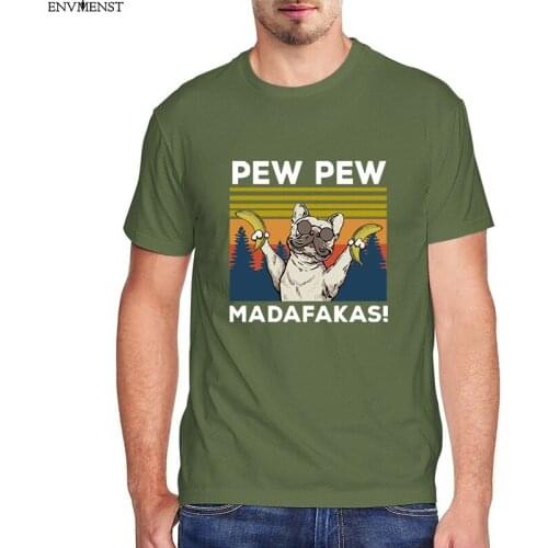Funny men t shirt pew pew dog madafakas short sleeve tee Unisex High Quality 100% Cotton Novelty T-Shirt Funny Tee Gifts
