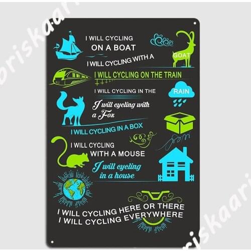 I Will Cycling Here Or There I Will Cycling Everywhere Poster Metal Plaque Mural Wall Decor create Tin sign Poster