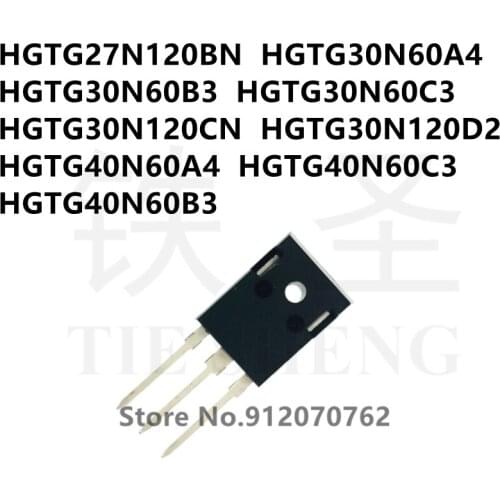 10PCS HGTG27N120BN HGTG30N60A4 HGTG30N60B3 HGTG30N60C3 HGTG30N120CN HGTG30N120D2 HGTG40N60A4 HGTG40N60C3 HGTG40N60B3 TO-247