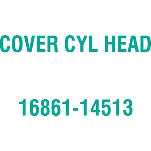 For Kubota 16861-14513 COVER CYL HEAD