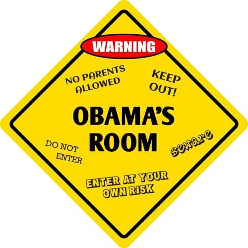 StickerPirate Obamas Room Funny Kids Room Door Warning Danger Metal Novelty Sign Aluminum