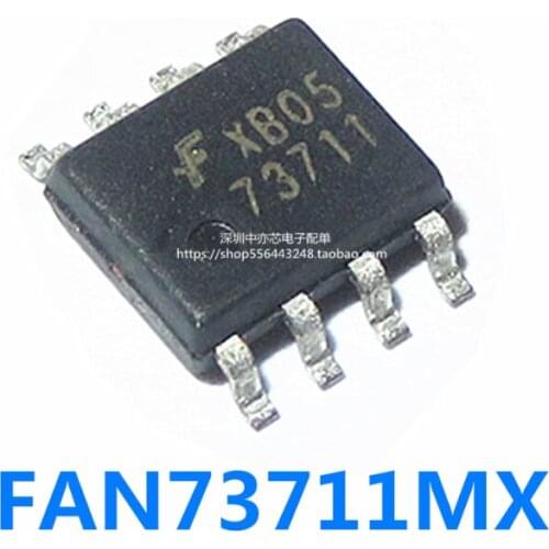 Xinyuan 10PCS/LOT FAN73711 SOP8 73711 SOP SMD FAN73711MX SOP-8