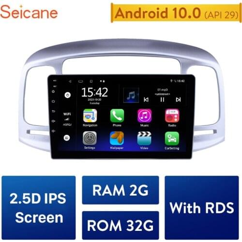 Seicane 2din Android 10.0 Car Radio GPS Navigation System For 2006 2007 2008-2011 Hyundai Accent With HD Touchscreen support RDS