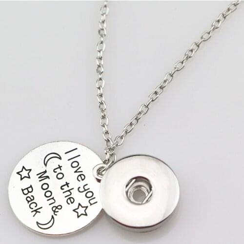 Fashion 18mm Snap Button Necklace Jewelry Round I love you to the Moon Back Letter Pendant Chain Love Necklace For Women Girl