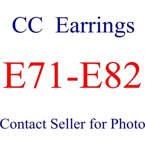 E71-E82 Special Earrings Contact Seller for Photos