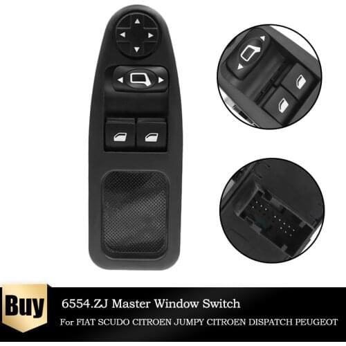 6554.ZJ For Fiat Scudo Citroen Jumpy Citroen Dispatch for Peugeot Expert Master 2007 - 2016 Power Window Switch Control Button