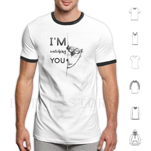 I'm Watching You T Shirt Men Cotton 6xl Am Watching You Cat Raccoon Trash Panda Street Dog Animal Suspicious Saw Jesus Juding