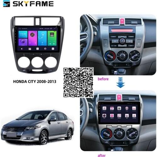 SKYFAME Car Accessories Radio Stereo For Honda City 2008-2010 2011 2012 2013 Android Multimedia System DSP GPS Navigation Player