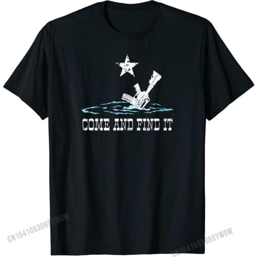 Come and Find It Lost my guns in a boating accident funny 2A T-Shirt Top T-shirts Summer Prevalent Men Tops Shirts Summer Cotton