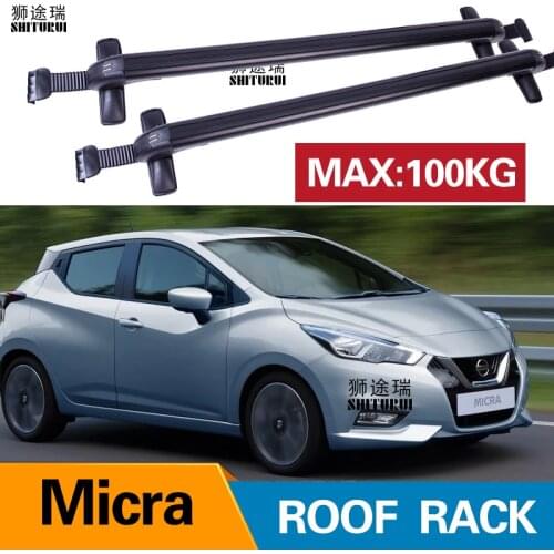 2Pcs Roof bars For Nissan Micra Hatchback 2017 2018+ SUV Aluminum Alloy Side Bars Cross Rails Roof Rack Luggage Carrier