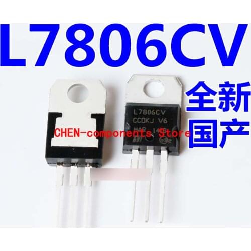 20pcs New L7806CV L7806 TO-220 three-terminal voltage stabilizer