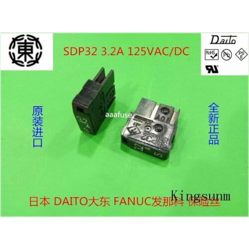 Free shipping 5pcs SDP32 FANUC FANUC fuse DAITO daito fuse 3.2A125V original delay
