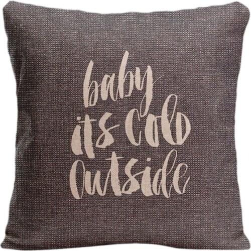 Cotton Linen Baby Its Cold Outside Two Sides Printing Throw Pillow Case Decorative Cushion Cover High-Quality For Sofa