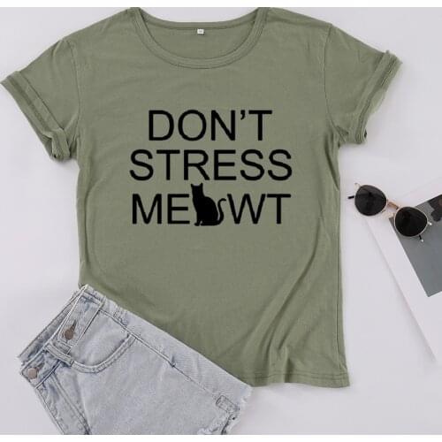 DONT STRESS MEOWT Plus Size Fashion Aesthetic Mom Shirt Harajuku Cotton Women T Shirt O Neck Short Sleeve Mother Casual Top Tees