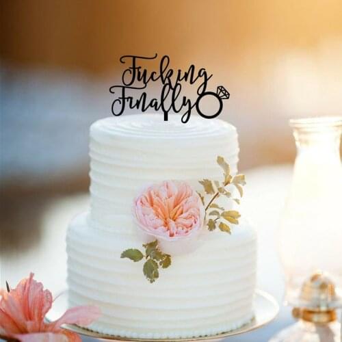 Personalised Fucking Finally Cake Topper/ Wedding glitter Topper customised Unique,Bridal Shower Topper,Engagement Cake