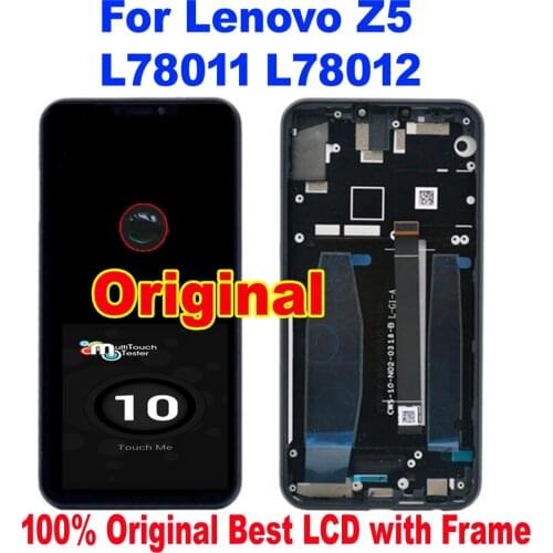 100% Original Best Working LCD Display Touch Panel Screen Digitizer Assembly + Frame For Lenovo Z5 L78011 Sensor Mobile Pantalla