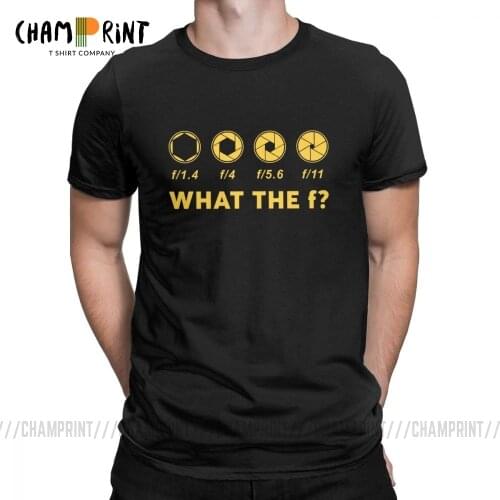 Funny Photography Aperture T-Shirt for Men Photographer What The F Novelty Cotton Tees Short Sleeve T Shirts Summer Tops