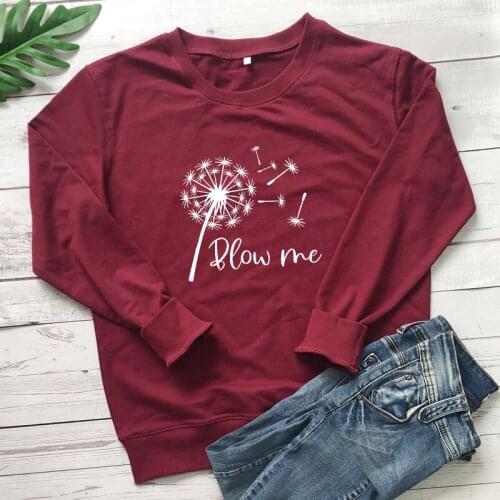 New Arrival Blow Me Sweatshirt 100% Cotton Boho Dandelion Graphic Pullovers Vintage Women Wild And Free Nature Sweatshirts