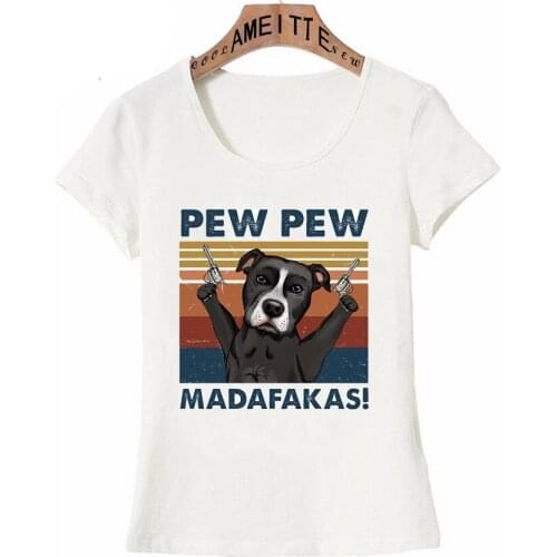 Vintage Humour Pitbull Pew Madafakas Funny Dog Lovers T-Shirt Summer Women Short Sleeve Cute Girl Casual Top Hip Hop White Tees