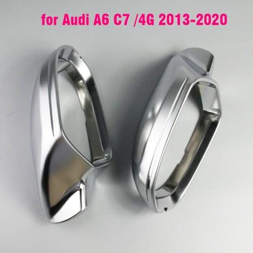 Car Mirror Cover For Audi A6 C7 S6 RS6 2013+ Matte Chrome Silver Rearview Mirror Cover Protection Cap Car Styling