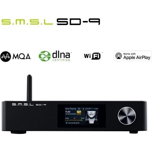 SMSL SD-9 MQA Full Decoding HIFI Network Music Player SD9 Support DSD, WAV APE,FLAC AIFF, MP3 Desktop Player