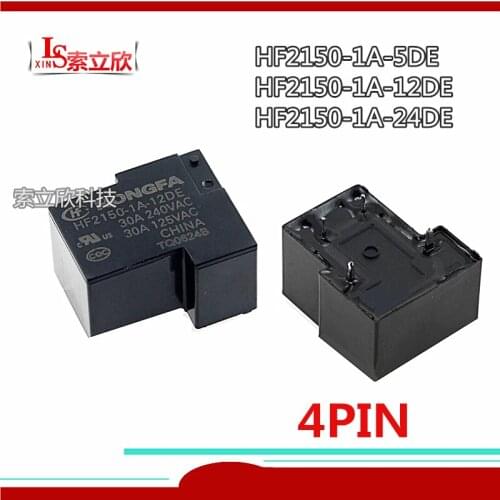 10pcs/lot 100%Original New Relay HF2150-1A-5DE 5VDC HF2150-1A-12DE 12VDC HF2150-1A-24DE 24VDC HF2150 1A 1 24DE 4PIN 30A