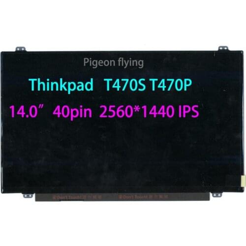For Lenovo Thinkpad T470P T470S 14.0" 40pin 2560*1440 IPS LCD FRU 00NY440 01HW908