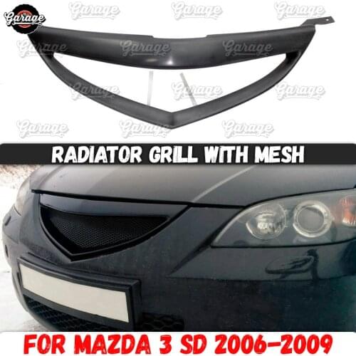 Radiator grille case for Mazda 3 Sedan BK 2006-2009 strips style ABS plastic accessories protective body kit car styling tuning