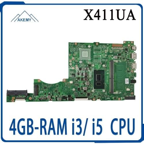 Akemy For Asus X411 X411U X411UN X411UQ Laptop Motherboard X411UA MainBoard Tested W/ 4GB-RAM i3/ i5 CPU