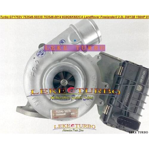 Original Turbo 753546-5014S 753546-9023 753546-23 LR006862 LR003578 6G9Q6K682CB 6G9Q6K682CA 9684856680 For Land Rover Freelander
