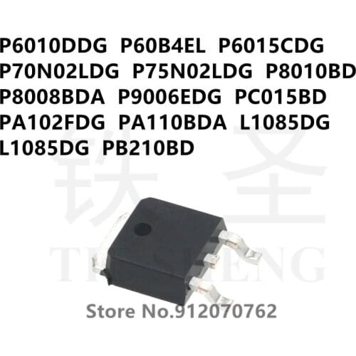 10PCS P6010DDG P60B4EL P6015CDG P70N02LDG P75N02LDG P8010BD P8008BDA P9006EDG PC015BD PA102FDG PA110BDA L1085DG L1085DG PB210BD