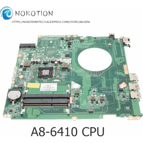 NOKOTION 763422-001 763422-501 FOR HP Pavilion 17 17-F Laptop Motherboard DAY22AMB6E0 A8-6410 CPU DDR3