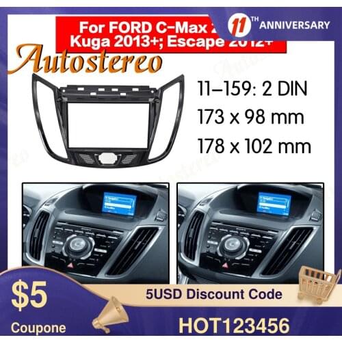 Car Fascia Dash Kit Panel Frame for 2011 FORD C MAX 2013 Kuga Audio Cover Stereo Install DVD Panel