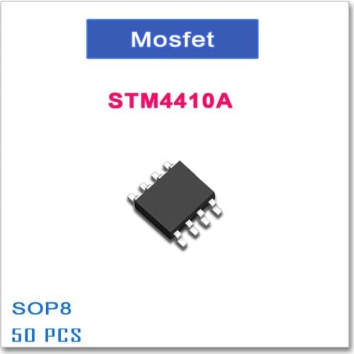 50PCS SOP8 STM4410A N-Channel High quality STM 4410A 4410