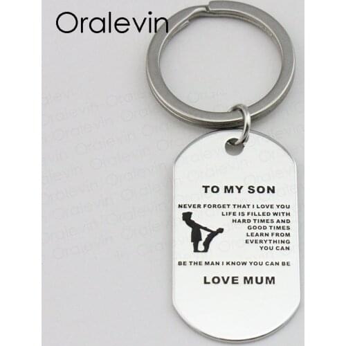 NEVER FORGET THAT I LOVE YOU,LIFE IS FILLED WITH GOOD TIMES Inspirational Dog Tag Keychain Jewelry For Son ,10Pcs/Lot, LN1812