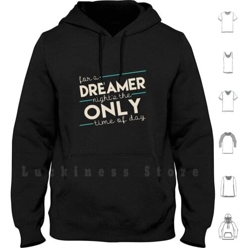 For A Dreamer hoodies long sleeve Newsies Newsiesontour Newsies On Tour Typography Quotes Broadway Musical