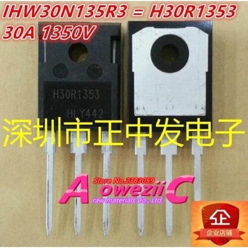 100%new imported original IHW30N60T H30T60 IHW30N90T H30T90 IHW30N135R3 H30R1353 IHW30N160R5 H30SR5 TO-247 IGBT power transist
