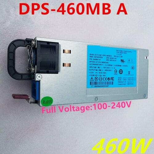 New PSU For HP 380 388 G6 G7 G8 460W Power Supply DPS-460MB A HSTNS-PD28/PL28/PR28 656362-B21 643954-101/201 643931/660184-001