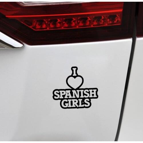 15X16CM I LOVE SPANISH GIRLS Funny Vinyl Car Sticker Jdm Racing Window Decal My Heart Black/Silver N789