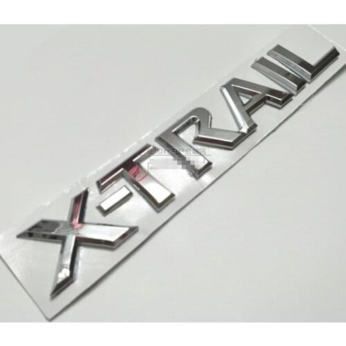 Chrome X Trail Xtrail Emblem Badge Letters Rear Tail Sticker For Nissan X-Trail Auto Styling