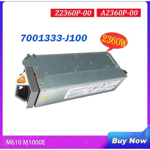 Server Power Supply For Dell M610 M1000E 7001333-J100 OR Z2360P-00 A2360P-00 Y004D D330T C109D 3MYDW U806K U898N C8763 2360W