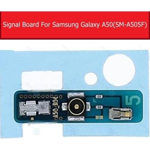 Signal Board Module For Samsung Galaxy A50 SM-A505F A505FD Signal Antenna Connector Board PCB Replacement Parts