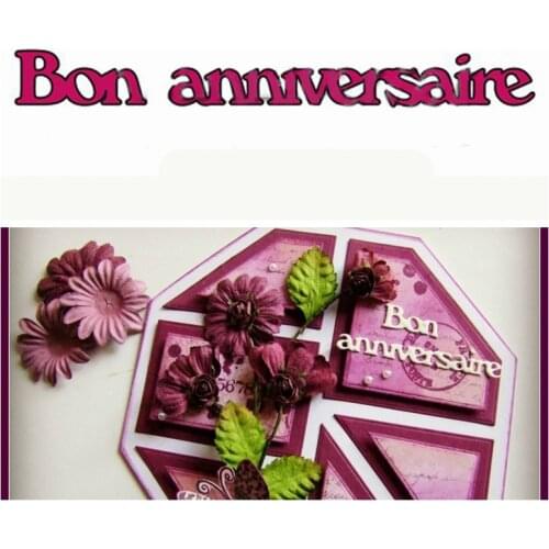 Bon anniversaire French Word Die Cuts For Card Making French Word Bon anniversaire dies scrapbooking Metal cutting dies new 2019