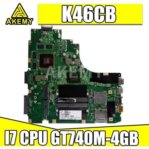 Akemy K46CB Laptop motherboard for ASUS A46C S46C E46C K46CB K46CM mainboard i7 CPU GT740M-4GB