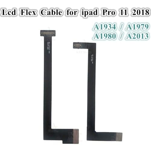 10Pcs New LCD Flex Cable for ipad Pro 11 inch 2018 A1934 A1979 A1980 A2013 LCD Display Connector Flex Cable Replacement Parts