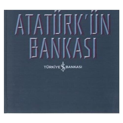 Atatürk'ün Base Collective Business Bank Culture Publications Special Series (TURKISH)