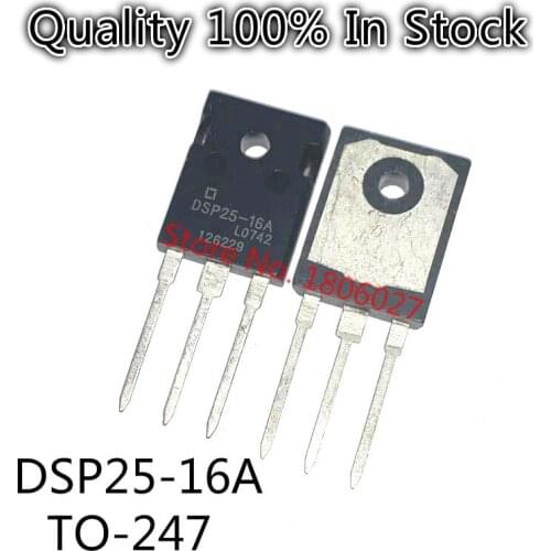 5PCS/lot DSP25-16A TO-247 1600V 25A Spot hot sale