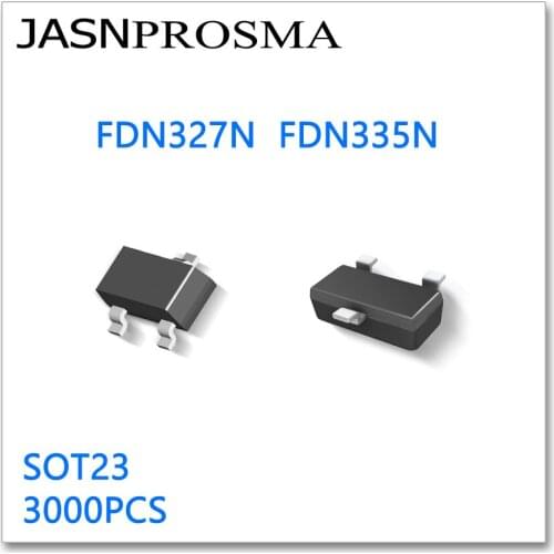 JASNPROSMA FDN327N FDN335N SOT23 3000PCS N-Channel 20V High quality Made in China Mosfets FDN327 FDN335 FDN