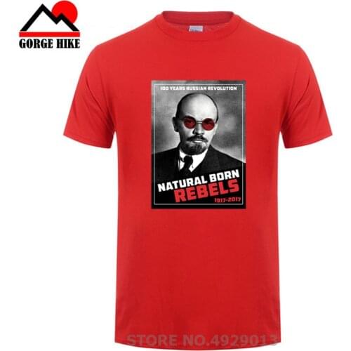 New CCCP Vladimir Lenin USSR T-Shirt Russian Communist Revolution 100 Years 1917 Poster jurney Print Natural Born Rebels t-shirt