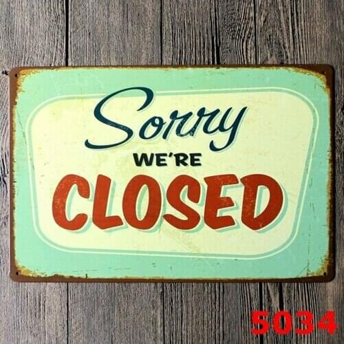 Sorry We're Closed Embossed Retro Vintage Metal Tin Sign Pub Bar Wall Decor 20x30CM